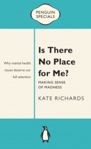 Is There No Place for Me? by Kate Richards